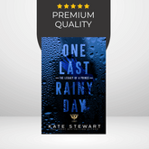 One Last Rainy Day by Kate Stewart (Ravenhood Legacy #1)